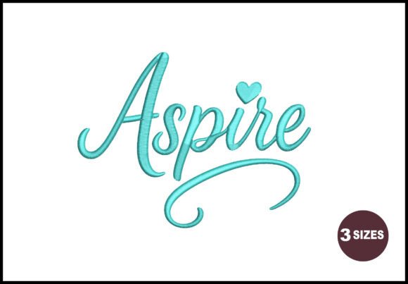 Aspire: Elegant Word Art That Lifts the Spirit