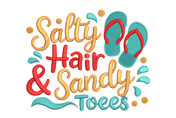 Salty Hair Sandy Toes