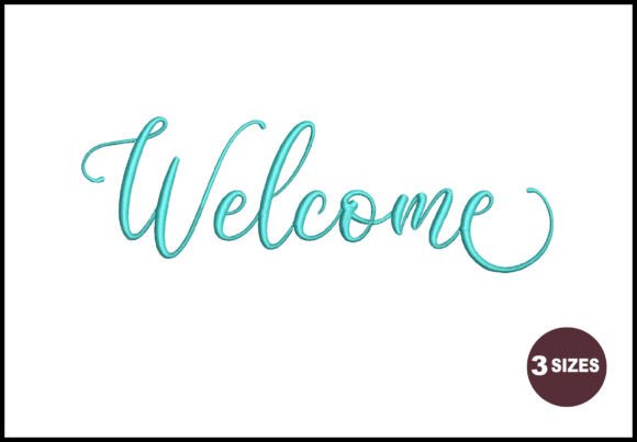 Welcome Embroidery Design